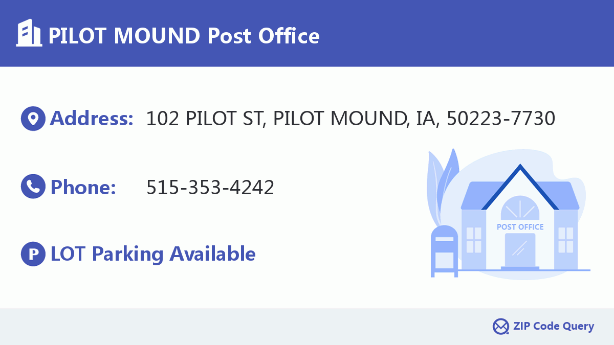 Post Office:PILOT MOUND